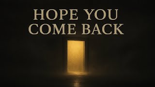 Fallen Fire - Hope You Come Back (Official Lyric Video)