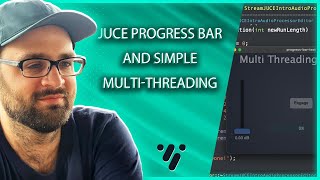 🔮 C++ JUCE Plugin | Progress Bar & Simple Multi-Threading