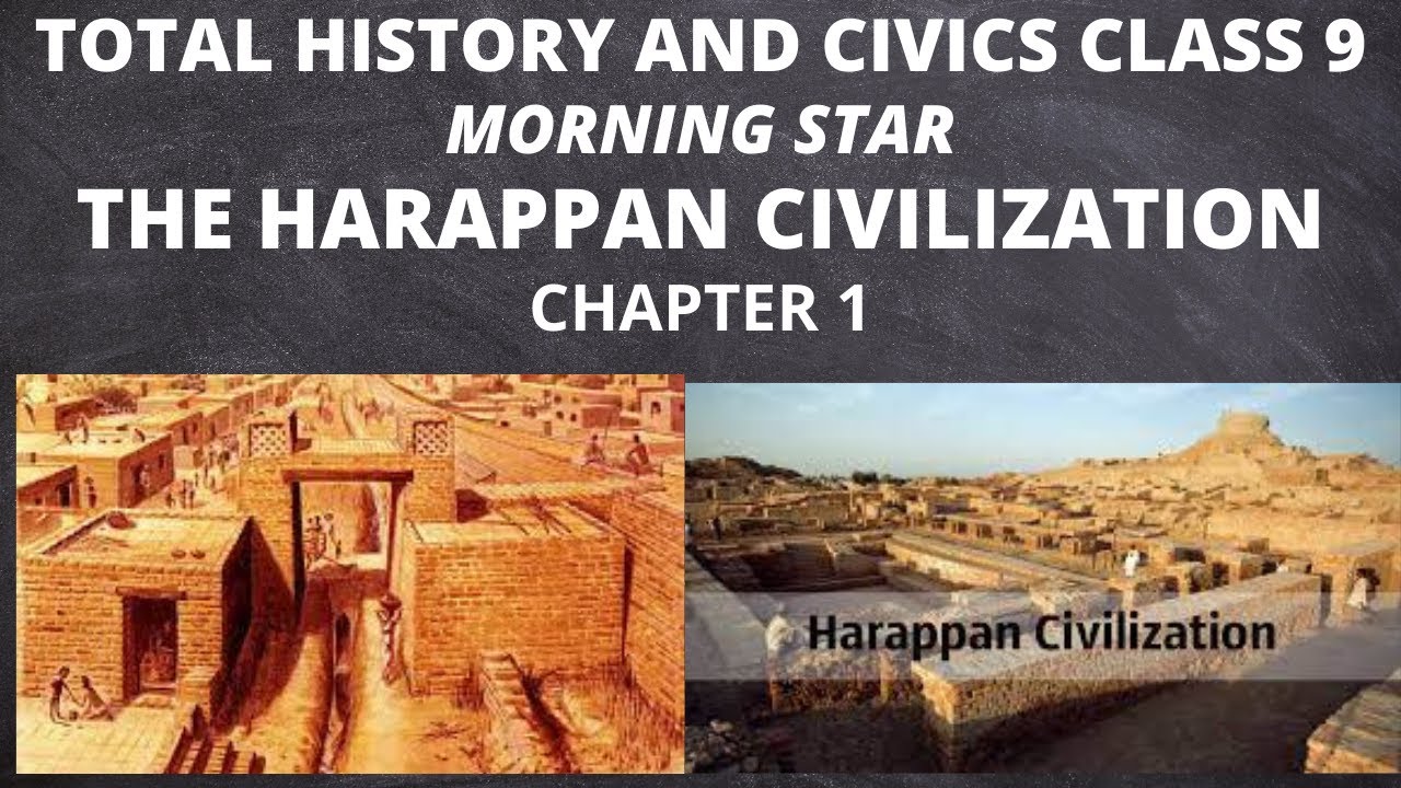 THE HARAPPAN CIVILISATION CLASS 9 ICSE CHAPTER 1 - YouTube