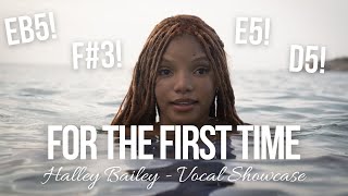 For The First Time - Halley Bailey, Vocal Showcase (From The Little Mermaid)