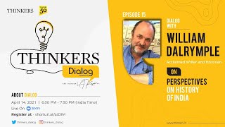 Thinkers Dialog with William Dalrymple