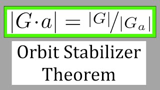 Proof & Example: Orbit-Stabilizer Theorem - Group Theory