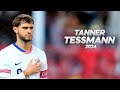 Tanner Tessmann - The Midfielder Commander - 2024ᴴᴰ