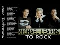 Greatest Hits of Michael Learns To Rock | MLTR Full Album