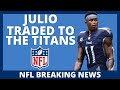 NFL BREAKING NEWS - JULIO JONES TRADED TO THE TENNESSEE TITANS