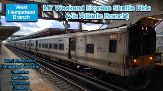 LIRR: M7 West Hempstead Weekend Express Shuttle Train Ride (via Atlantic Branch) to Jamaica