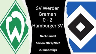 ⚽ Werder Bremen vs. Hamburger SV - Nachbericht 🎤
