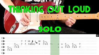 THINKING OUT LOUD - Guitar lesson - Guitar solo (with tabs) - Ed Sheeran - fast & slow version