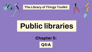 LoT Toolkit Section 12: Public libraries (5 of 5)