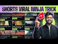 Youtube Shorts Viral करने का Ninja Trick | 100% Working | How To Viral Shorts On Youtube ?