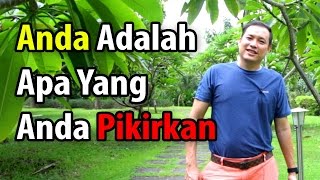 Apakah Anda Adalah Apa Yang Anda Pikirkan?