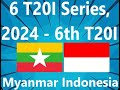 Myanmar vs Indonesia, 6 T20I Series, 2024 - 6th T20I