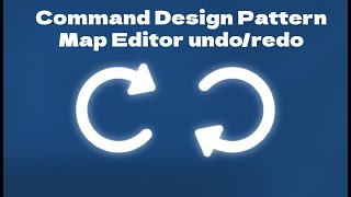 Undo/Redo in Game Engine — Implementing the Command Pattern!