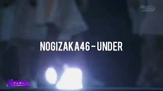 Nogizaka46 - Under [ with Indonesian sub ]