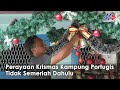 Perayaan Krismas Kampung Portugis Tidak Semeriah Dahulu