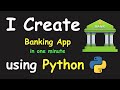 I CREATE BANKING APP IN 1 MIN USING PYTHON & LEARN PYTHON BY BUILDING SIMPLE PROJECTS