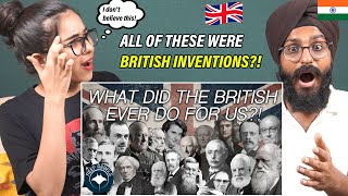 Indians React to What did the British ever do for us?