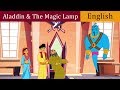 Aladdin and Magic Lamp Story in English | Fairy Tales in English | Bedtime Stories | Story Time