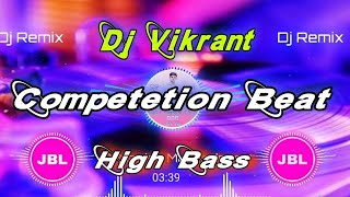 Dj Vikrant Allahabad { Floor Dj Testing Beet Vol 54 Infinite } New Competition Beat Full Vibration