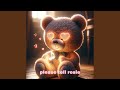 Please Tell Rosie (Techno Version)
