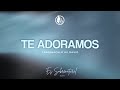 Te adoramos ~ Video Oficial | Tabernáculo de David