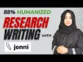 10X More Powerful Than ChatGPT For Research Writing | Get 88 % Humanized Content | Jenni.ai