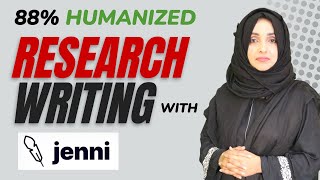 10X More Powerful Than ChatGPT For Research Writing | Get 88 % Humanized Content | Jenni.ai