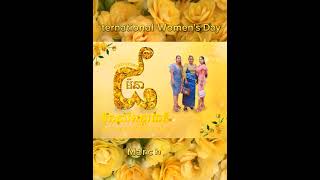 ទិវាសិទ្ធិនារីអន្តរជាតិ | International Women's Day (March 8, 2023) 💙💛💗