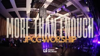 More Than Enough (Official Lyric Video) - JPCC Worship