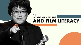 How Film Literacy is Helped by the Academy Awards