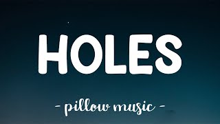 Holes - Passenger (Lyrics) 🎵