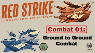 COMBAT 01 - Ground to Ground Combat