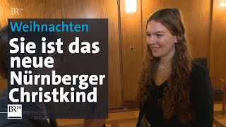 Nürnberg hat ein neues Christkind | BR24