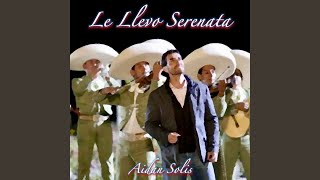 Le Llevo Serenata