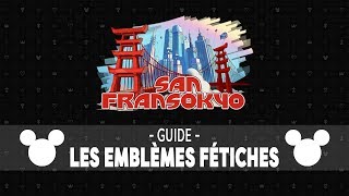 [GUIDE] KHIII : Les Emblèmes Fétiches | San Fransokyo
