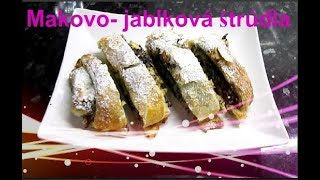 Receptíky #1 - Makovo-jablková štrúdla / Recept