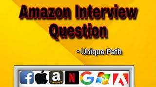 62.Unique paths || LeetCode || Amazon Interview Question