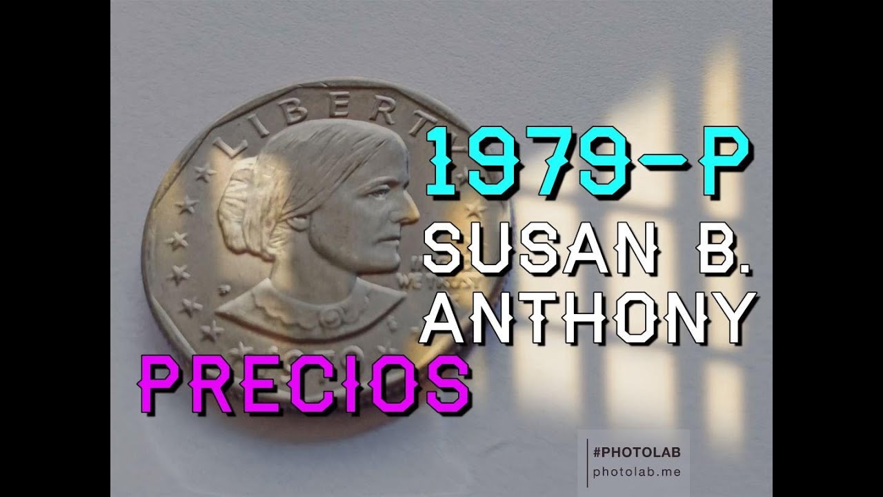 (S) 1979 P Susan B Anthony Y Precios - YouTube