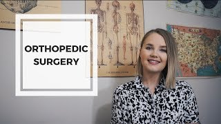 Orthopedic Surgery Overview // Medical School Clinical Rotation