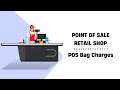 POS Retail Shop - POS Bag Charges Odoo