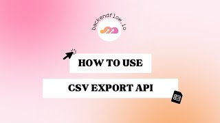 CSV Export API with Backendflow (ft. FlutterFlow)