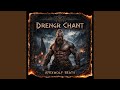 drengr chant