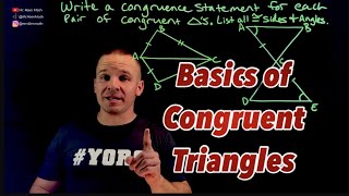Congruence Statements for Triangles & Listing Corresponding Sides & Angles that are Congruent