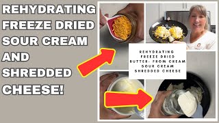 How to Rehydrate Freeze Dried Sour Cream and Shredded Cheese! #harvestright