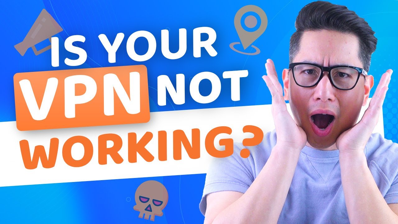 Is Your VPN Not Working? Here's How To Fix It! (VPN Troubleshooting ...