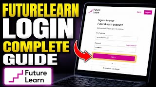 How to login to FutureLearn - Complete Guide