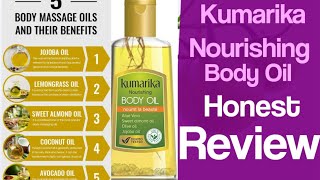 Kumarika Nourishing Body Oil Review #nehadeep