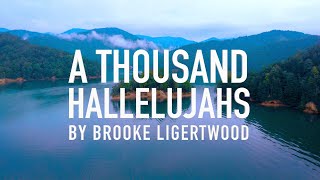 A Thousand Hallelujahs (Live) by Brooke Ligertwood [Lyric Video]