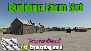 Building Farm Set / FS25 crossplay mod