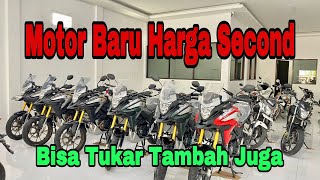 OBRAL MOTOR 0 KM MOTOR BARU HARGA SECOND ⁉️⁉️‼️‼️